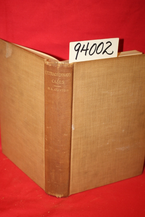 Clinton, Henry Lauren: Extraordinary Cases