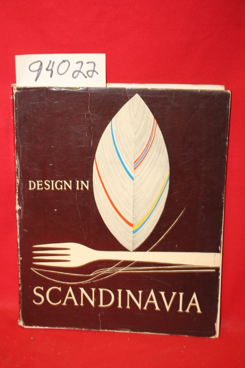 Remlov, Arne: Design in Scandinavia an Exhibition of Objects for the home
