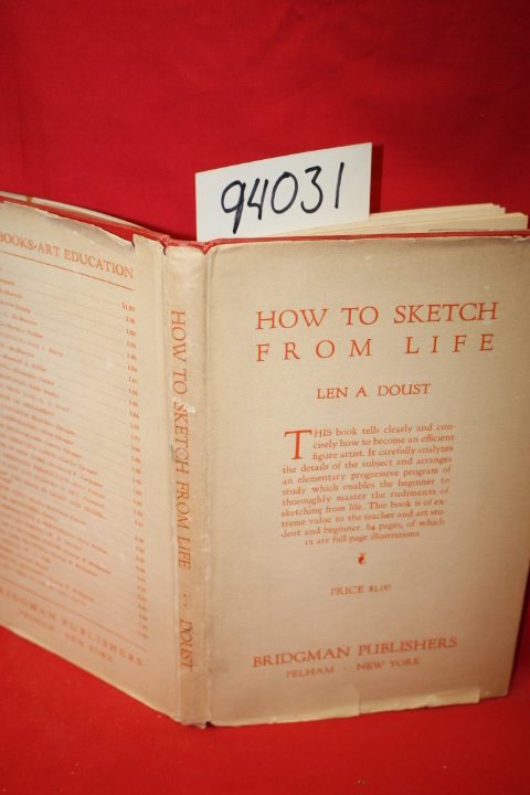 Doust, L. A.: How to Sketch from Life