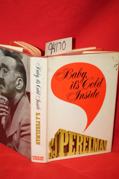 Perelman, S. J.: Baby, It's Cold Inside