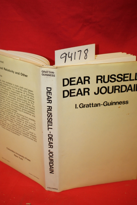 I. Grattan-Guinness: Dear Russell- Dear Jourdain