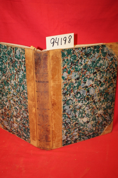 Dodge, Mary Mapes: St. Nicholas: an illustrated Magazine for Young Folks Vol....