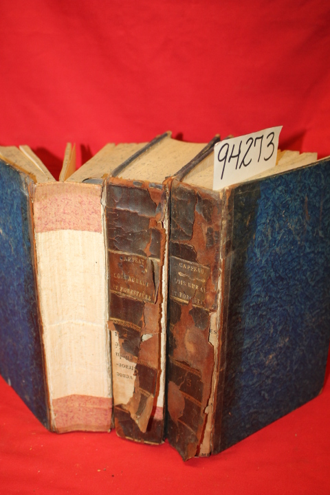 Cappeau, M.: Traite de la Legislation Rurale et Forestiere (Treaty of Rural a...