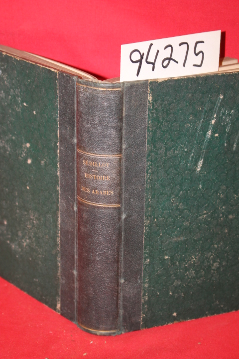 Sedillot, L. A.: Histoire des Arabes (History of the Arabs)