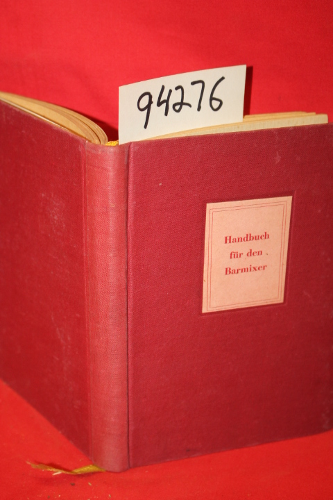 Fink, Gustav: Wissenswertes uber Mischgetranke (American Drinks)