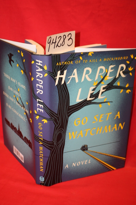 Lee, Harper: Go Set a Watchman