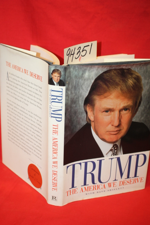Trump, Donald J.; Shiflett, Dave: The America We Deserve