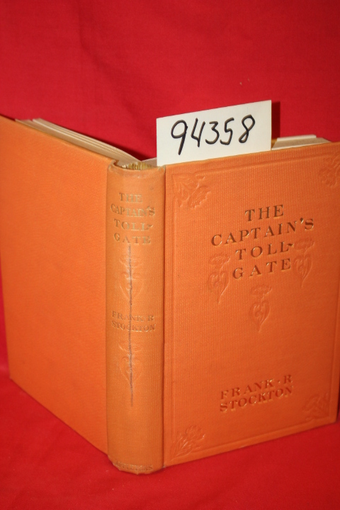 Stockton, Frank R.: The Captain's Toll-Gate