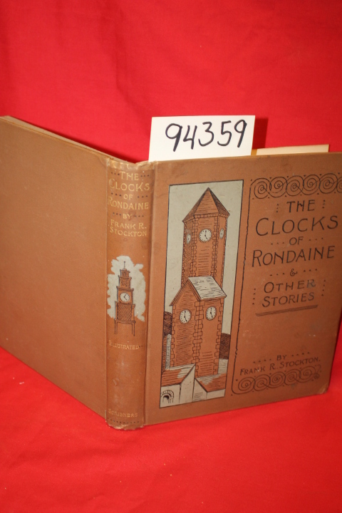 Stockton, Frank R.: The Clocks of Rondaine and Other Stories