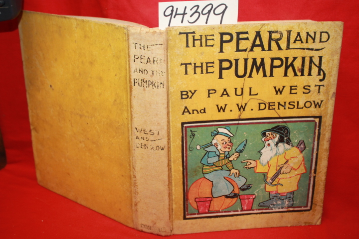 West, Paul; Denslow, W. W.: The Pearl and the Pumpkin