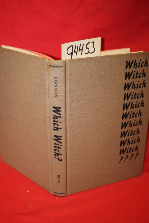 Franklyn, Julian: Which Witch? Being a Grouping of Phonetically Compatible Words