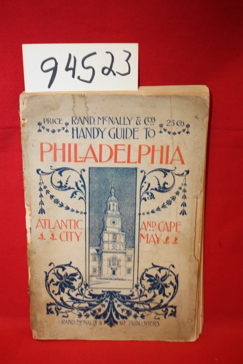 Rand. McNally & Co: Rand. McNally & Co's Handy Guide to Philadelphia, Atlanti...