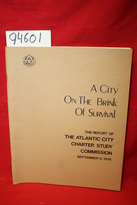 Grossman, Seth; Masland, James W.; P...: A City on the Brink of Survival the ...