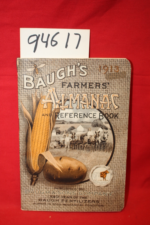 Baugh & Sons Company: Baugh's Farmer's Almanac and Reference Book for 1913