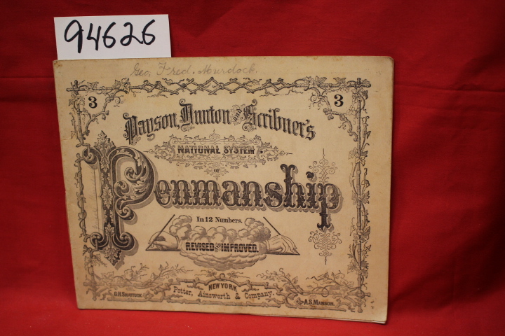 Shattuck, G. H.; Manson, A. S.#3: Payson, Dunton and Scribner's National Syst...