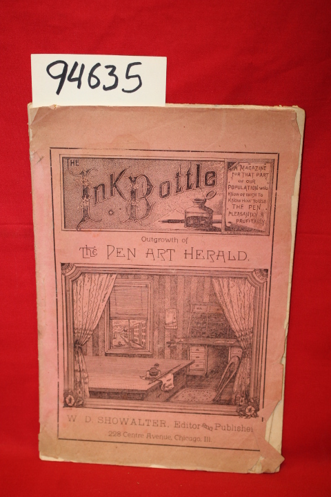 Showalter, W. D.: The Ink Bottle Outgrowth of the Pen Art Herald Vol. 2 No. 17