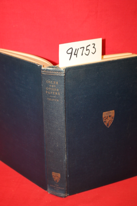 Thayer, William Sydney: Osler and Other Papers