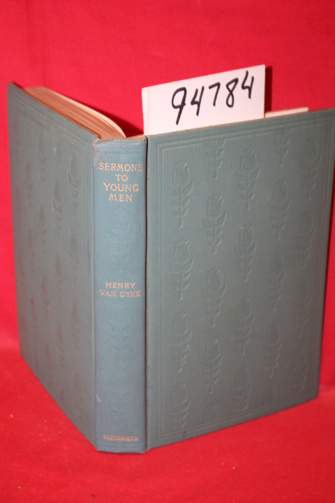 Van Dyke, Henry: Sermons to Young Men