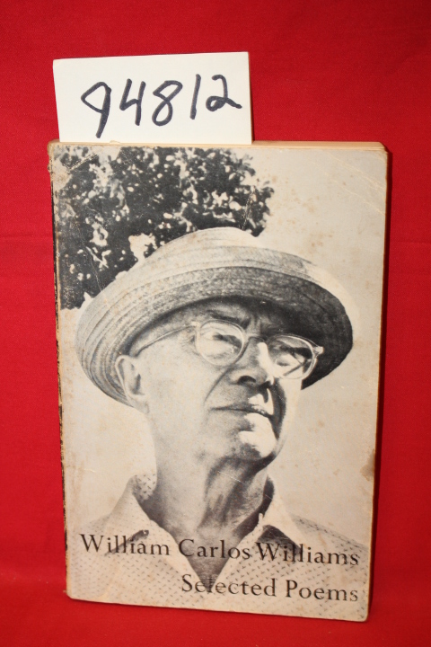 Williams, William Carlos: Selected Poems of William Carlos Williams