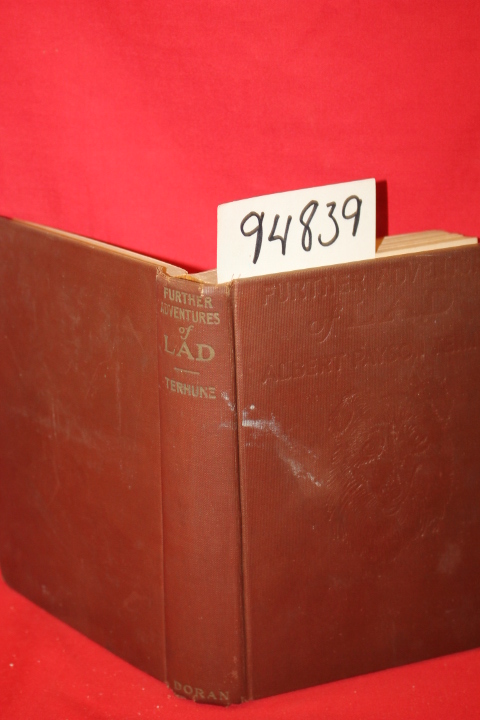 Terhune, Albert Payson: Further Adventures of Lad
