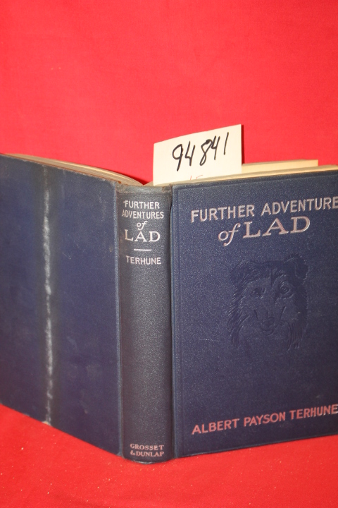 Terhune, Albert Payson: Further Adventures of Lad