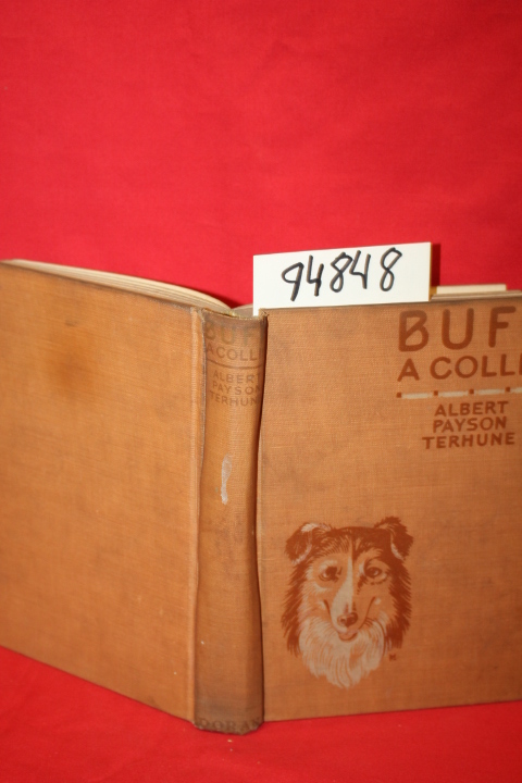 Terhune, Albert Payson: Buff: a Collie and Other Dog Stories
