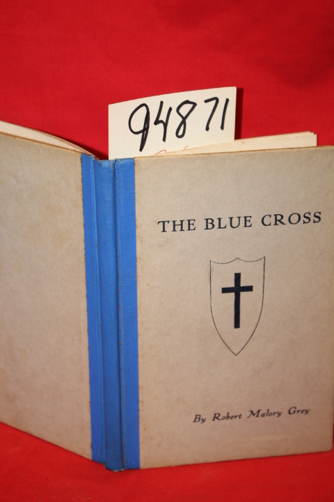 Grey, Robert Malory: The Blue Cross an Allegory of the Third Century after th...