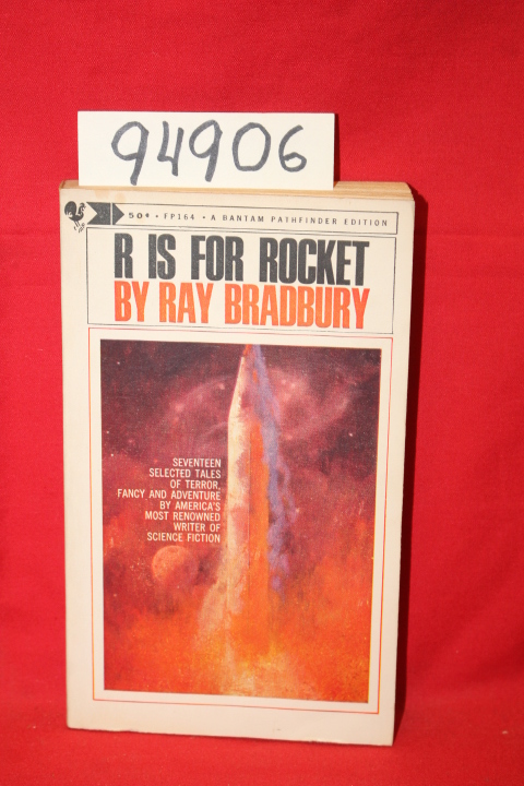 Bradbury, Ray: R is for Rocket