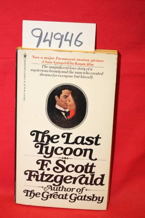 Fitzgerald, F. Scott: The Last Tycoon
