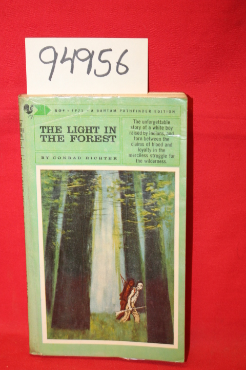 Richter, Conrad: The Light in the Forest