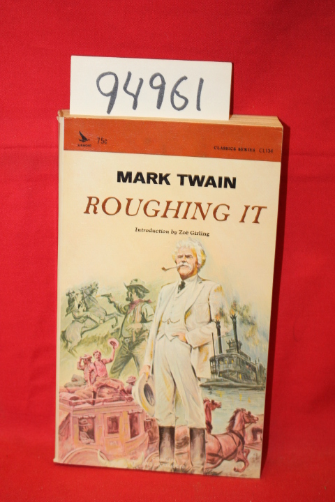 Twain, Mark: Roughing It