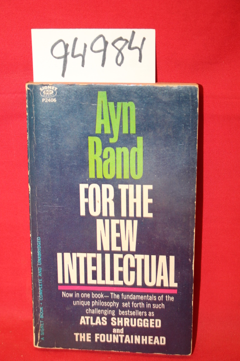 Rand, Ayn: For the New Intellectual
