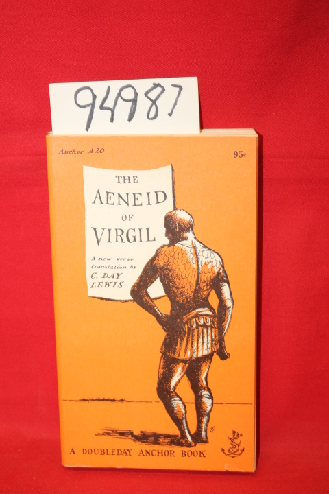 Virgil; Lewis, C. Day: The Aeneid of Virgil