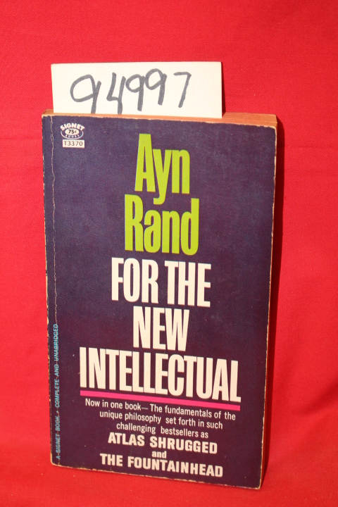 Rand, Ayn: For the New Intellectual