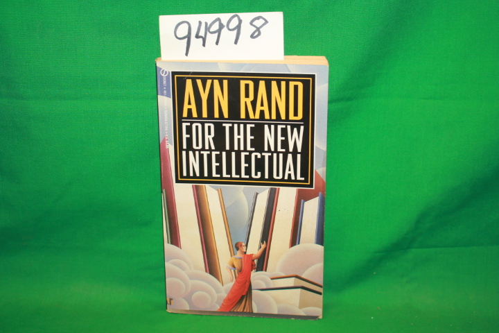 Rand, Ayn: For the New Intellectual