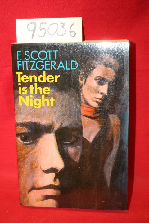 Fitzgerald, F. Scott: Tender is the night