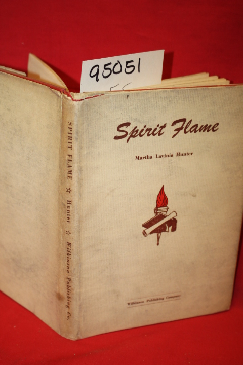 Hunter, Martha Lavinia: Spirit Flame