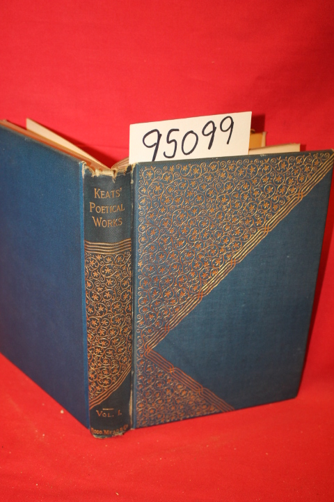 Keats, John: The Poetical Works of John Keats (vol 1 only)