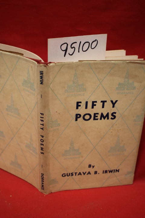 Irwin, Gustava B.: Fifty Poems