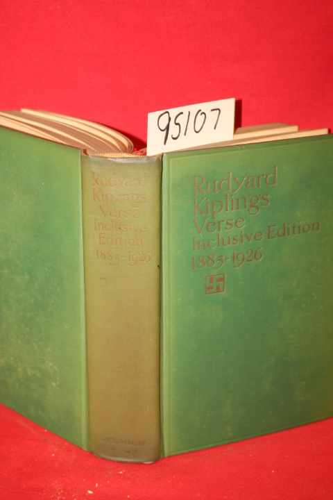 Kipling, Rudyard: Rudyard Kipling's Verse Inclusive Edition 1885-1926