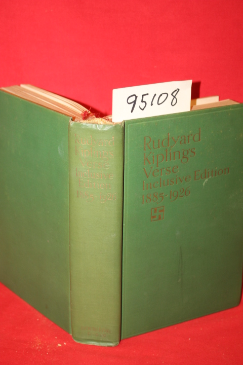 Kipling, Rudyard: Rudyard Kipling's Verse Inclusive Edition 1885-1926