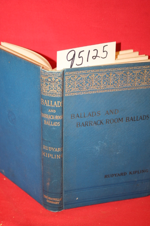 Kipling, Rudyard: Ballads and Barrack-Room Ballads