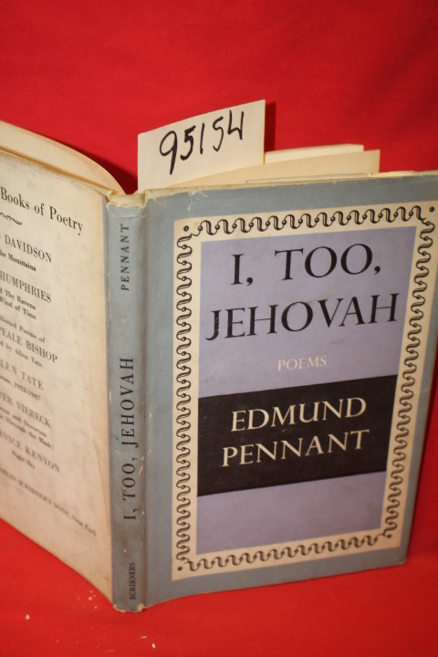 Pennant, Edmund: I, Too, Jehovah