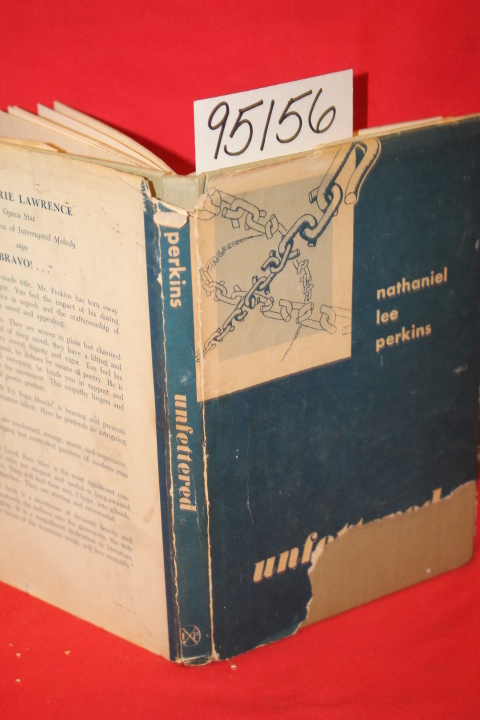 Perkins, Nathaniel Lee: Unfettered Odes
