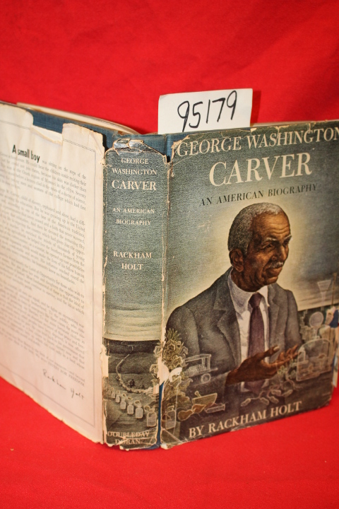 Holt, Rackham: George Washington Carver an American Biography