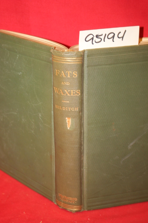 Hilditch, T.P.: The Industrial Chemistry of the Fats and Waxes