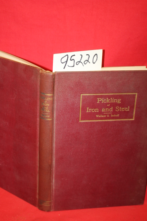 Imhoff, Wallace G.: Pickling of Iron and Steel