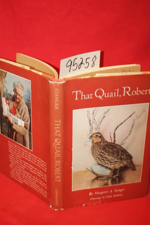 Stanger, Margaret A.: That Quail, Robert
