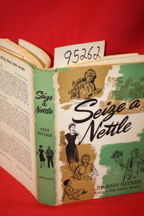 Ritner, Ann: Seize a Nettle