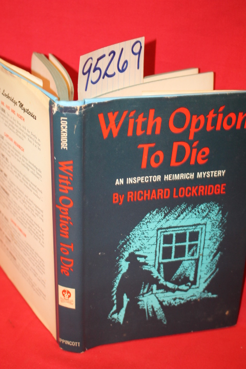 Lockridge, Richard: With Option to Die a Captain Heimrich Mystery